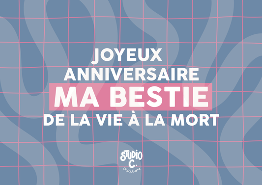 Joyeux anniversaire ma Bestie - Carte postale