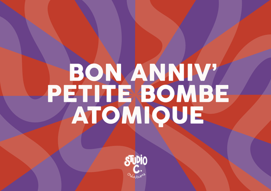 Bon anniv' petite bombe atomique - Carte postale