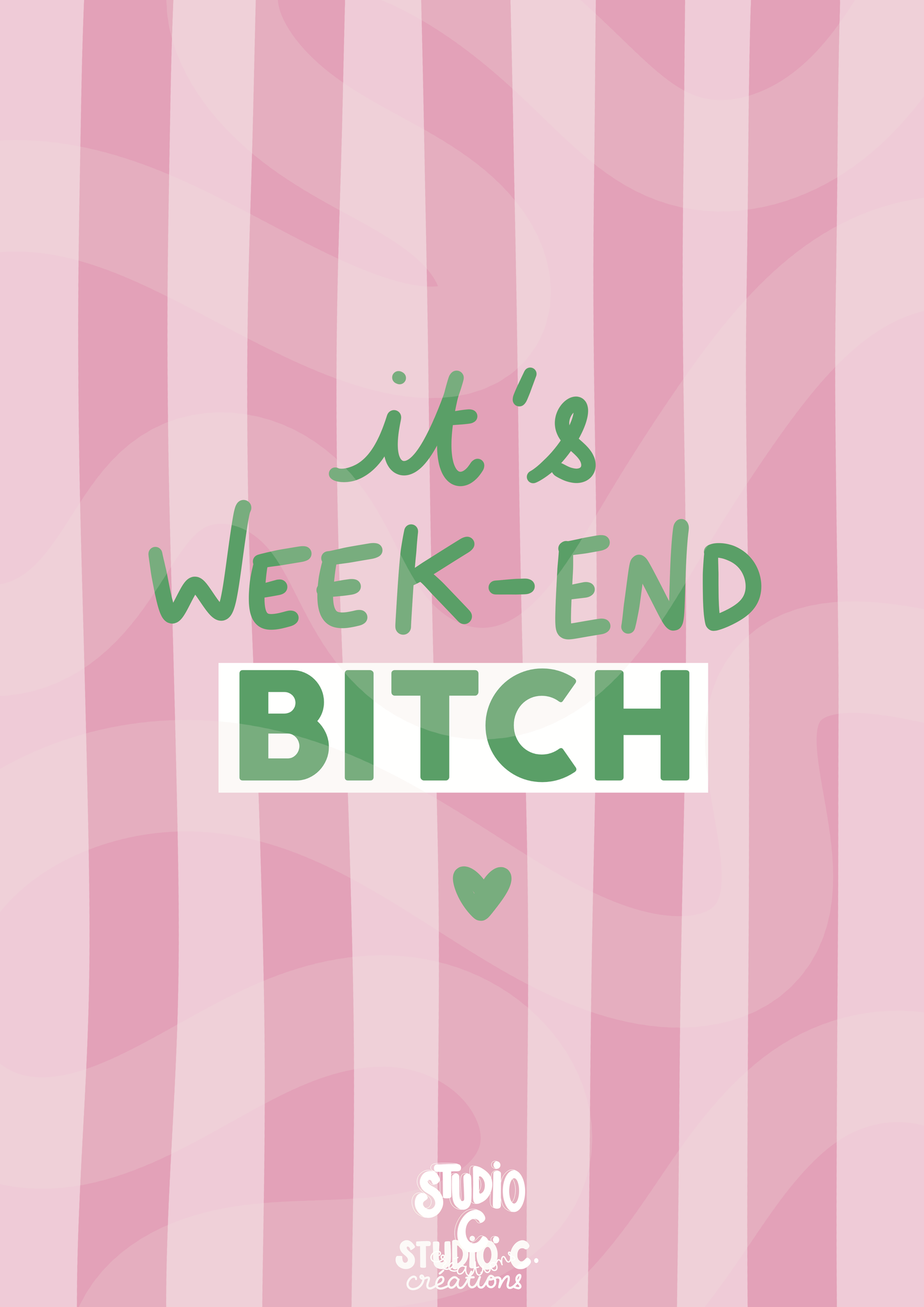 It's week-end BITCH - Carte postale