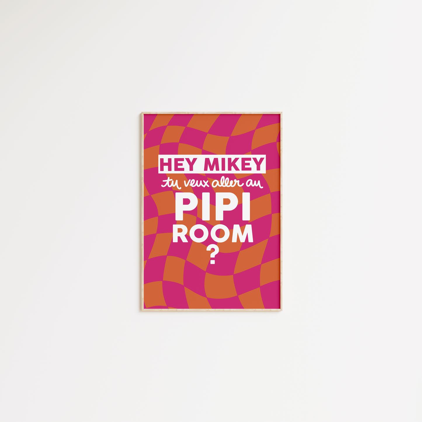 Hey Mikey, tu veux aller au pipi room ?