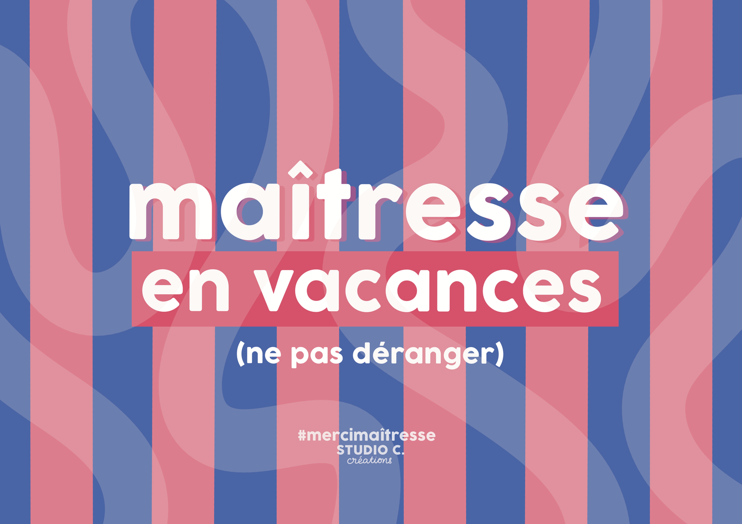 Maîtresse en vacances - Carte postale