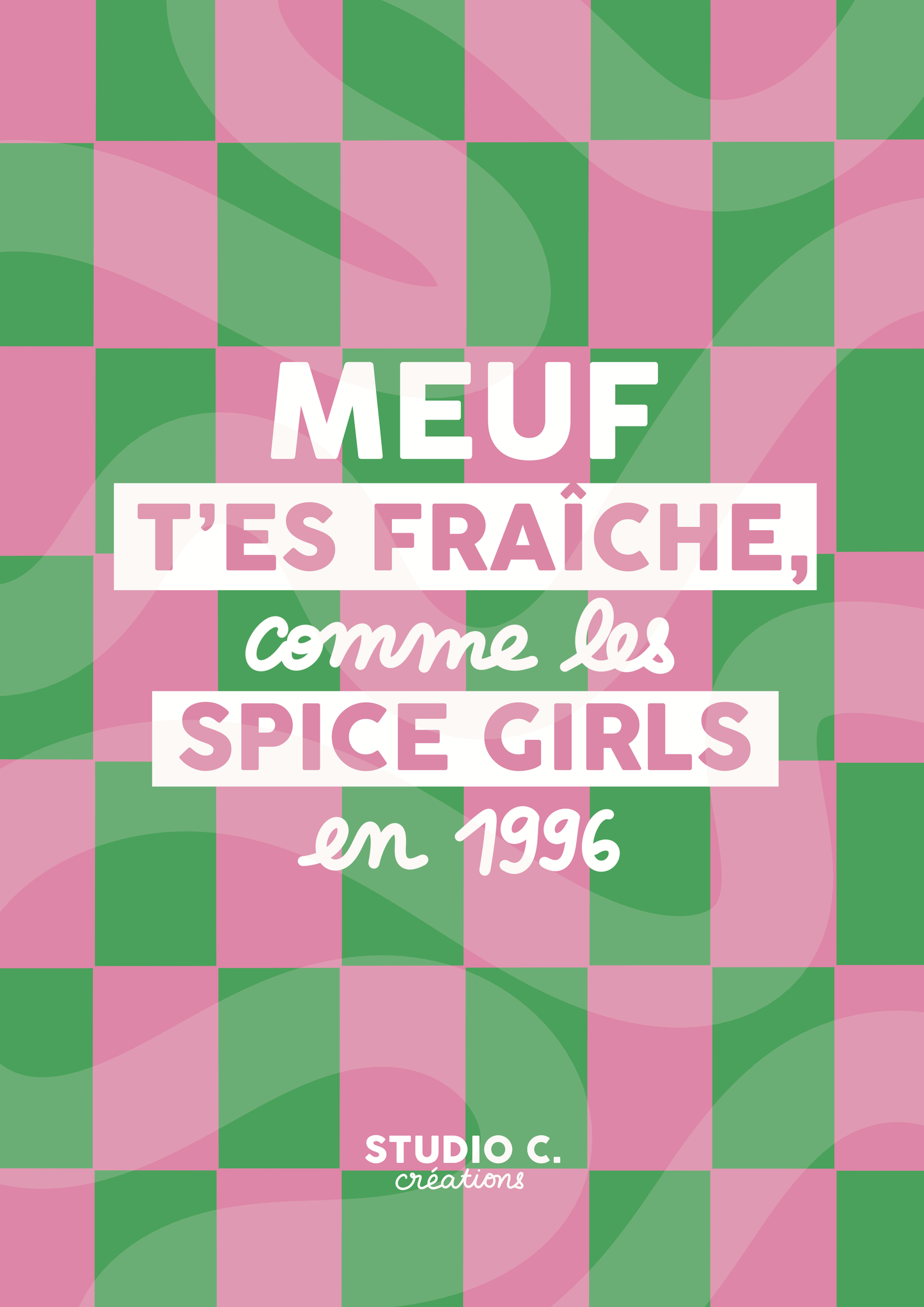 Meuf t'es fraîche - Carte postale