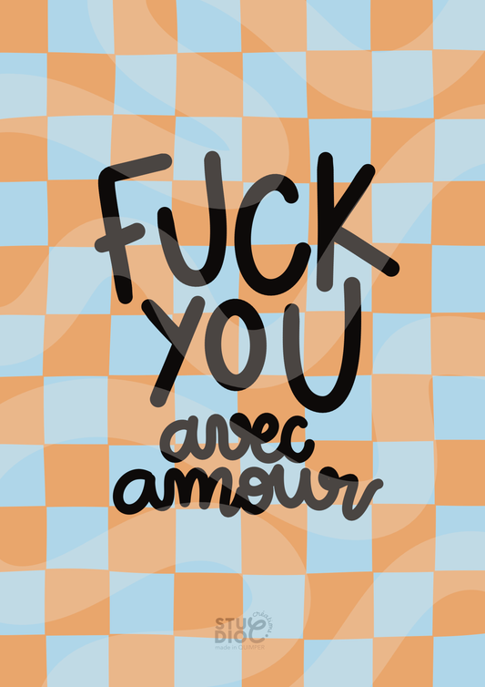 FUCK YOU avec amour - carte postale