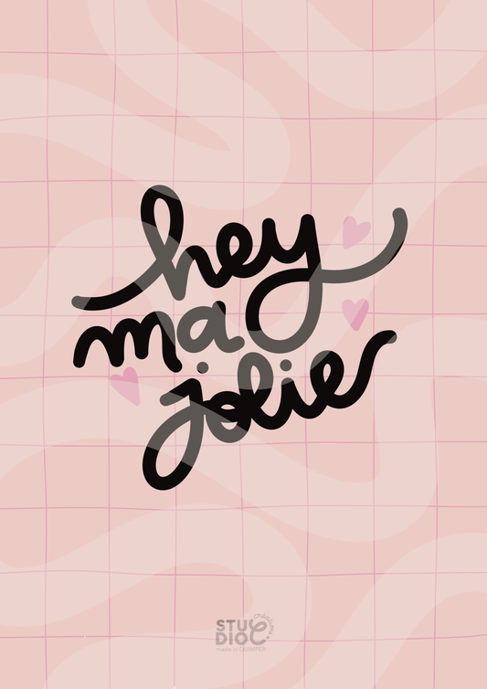 Hey ma jolie - carte postale