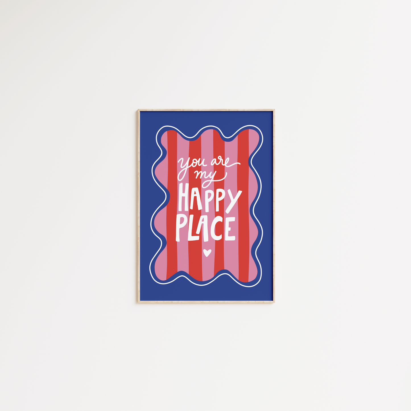 You are my happy place (cadre bleu)