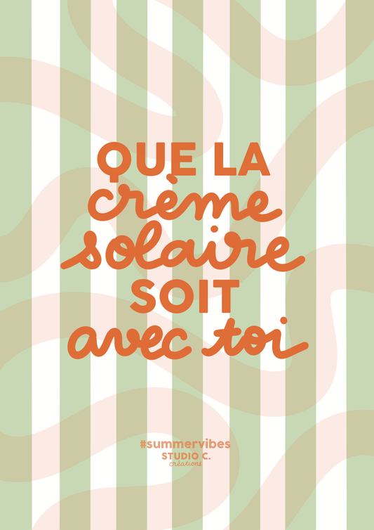 Que la crème solaire soit avec toi