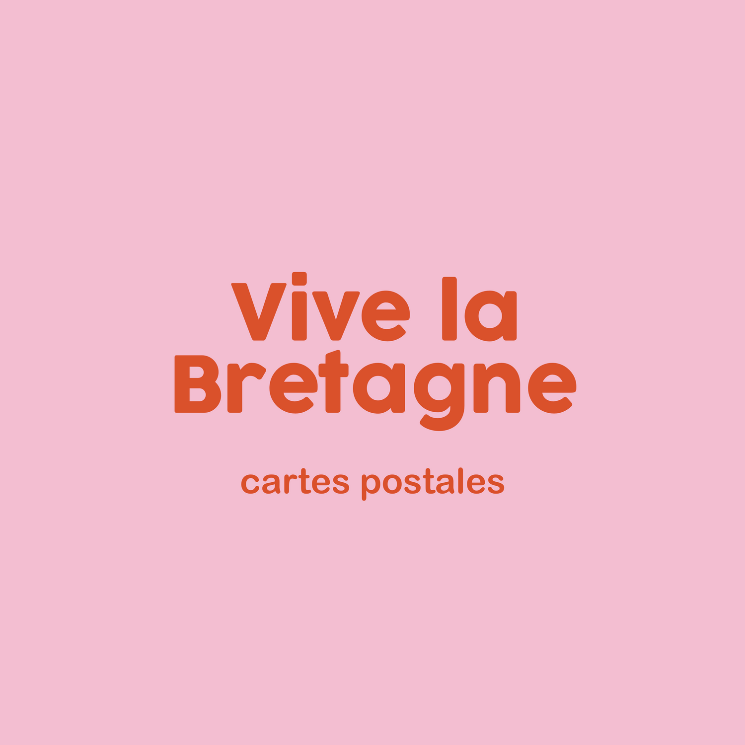 Vive la Bretagne