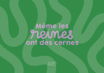 Même les reines ont des cernes