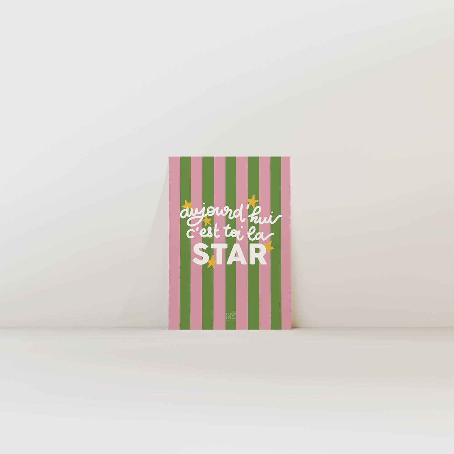 Aujourd'hui c'est toi la STAR - Carte postale