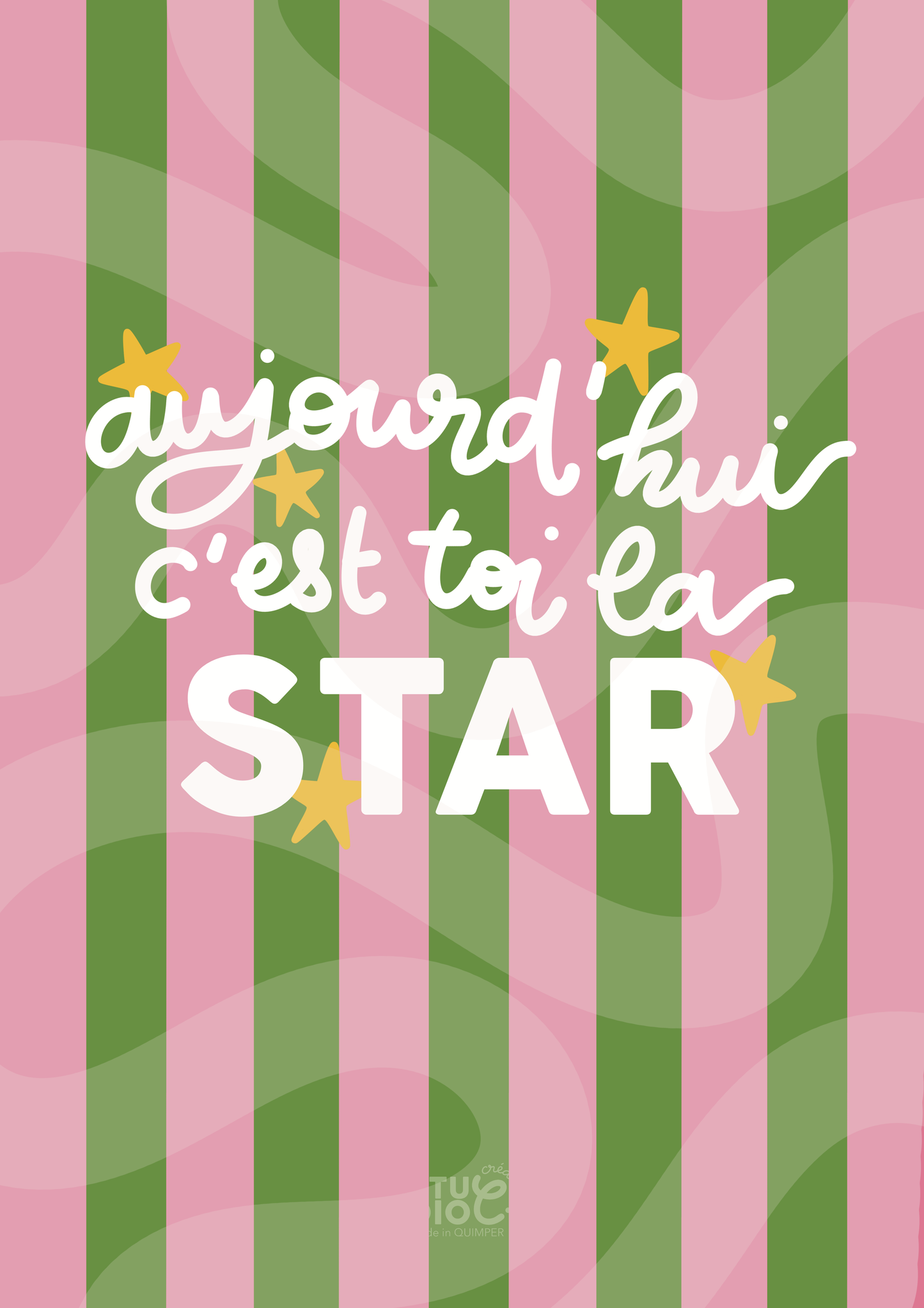Aujourd'hui c'est toi la STAR - Carte postale