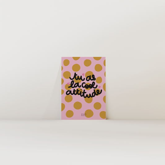 Tu as la cool attitude - carte postale
