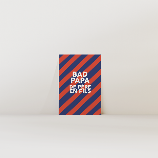Bad papa de père en fils - Carte postale