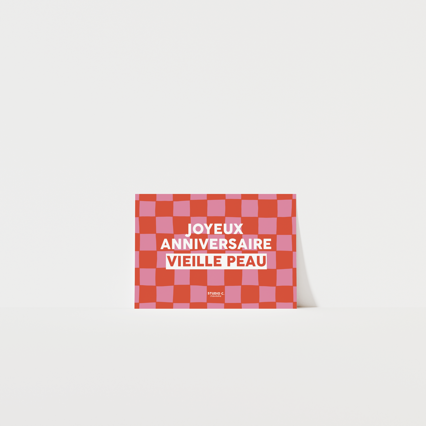 Joyeux anniversaire vieille peau - Carte postale