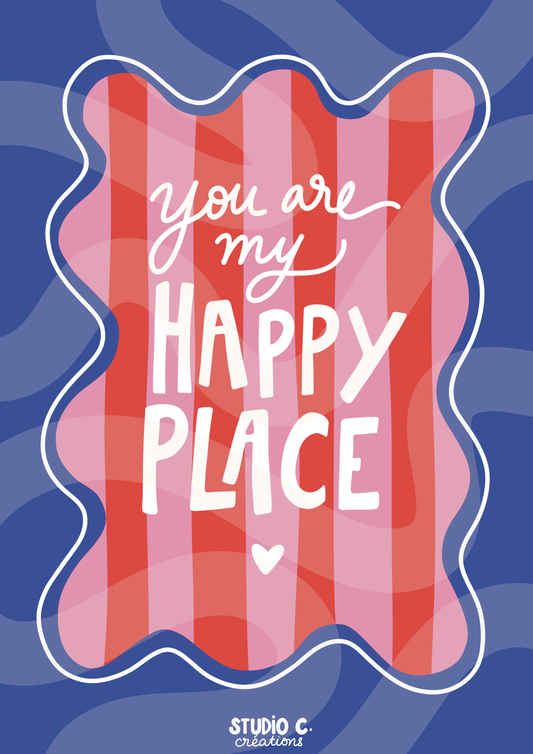 You are my happy place (cadre bleu) - Carte postale