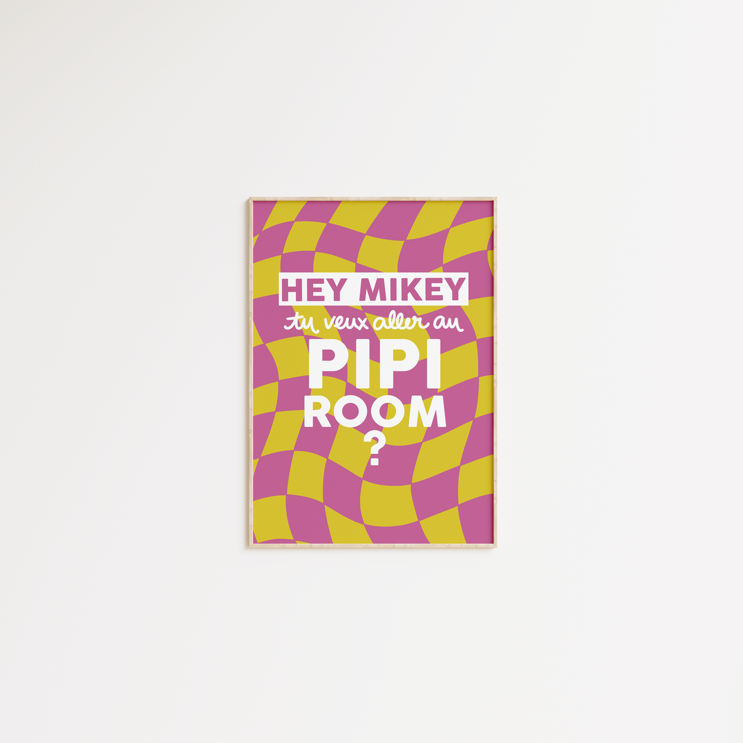 Hey Mikey, tu veux aller au pipi room ?