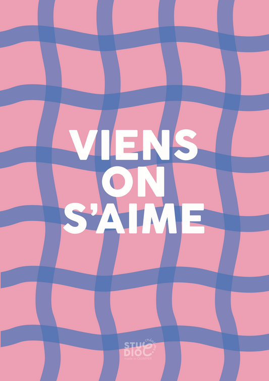 Viens on s'aime