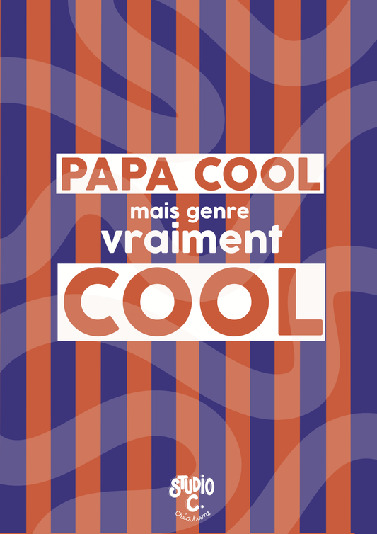 Papa cool mais genre vraiment cool - Carte postale
