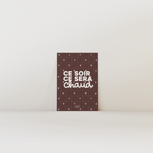 Ce soir, ce sera chaud