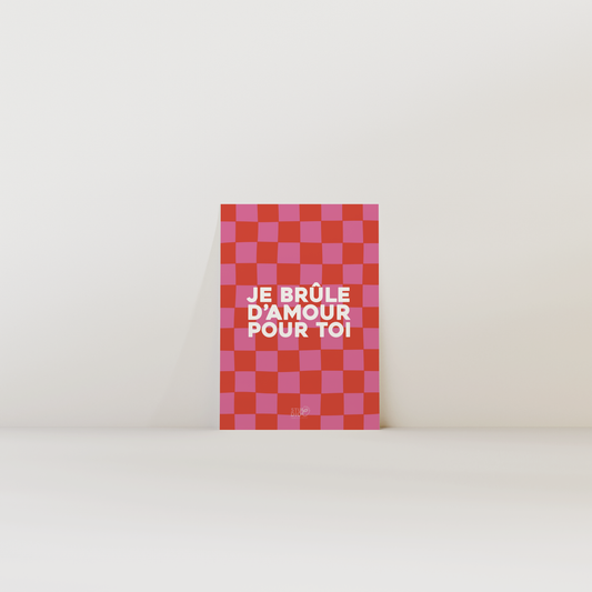 Je brûle d'amour pour toi