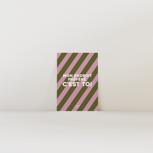 Mon endroit préféré c'est toi