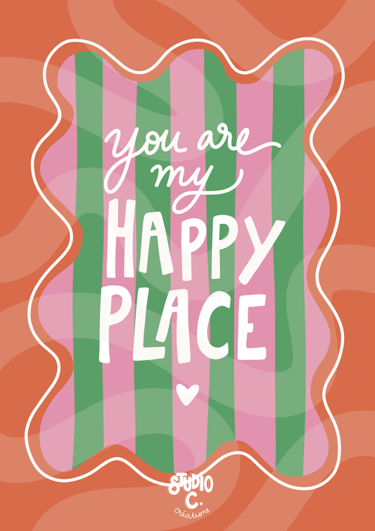You are my happy place (cadre orange)
