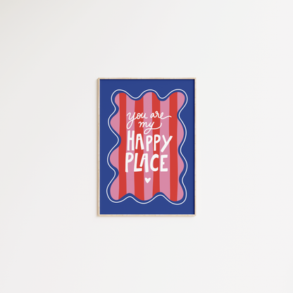 You are my happy place (cadre bleu)