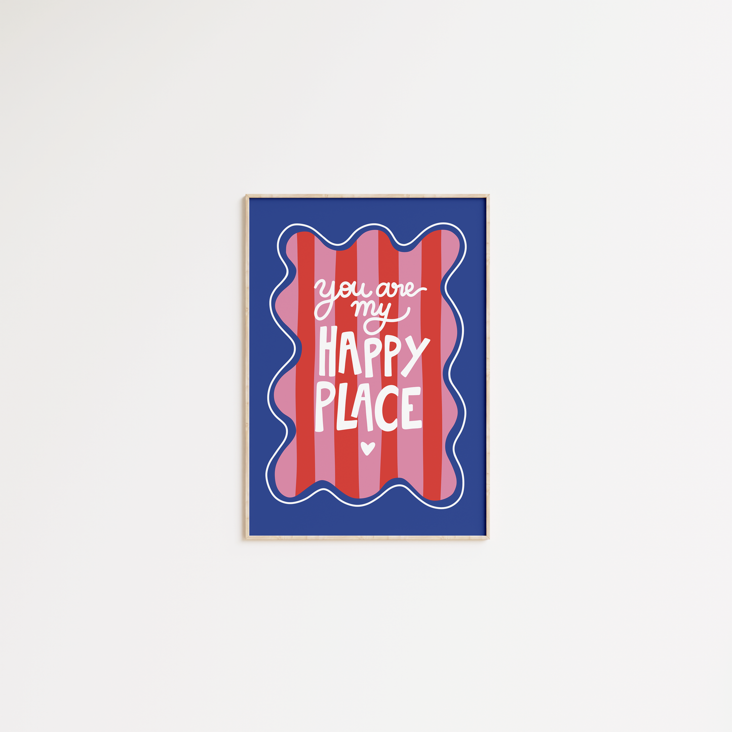 You are my happy place (cadre bleu)