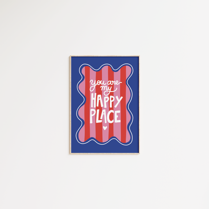 You are my happy place (cadre bleu)