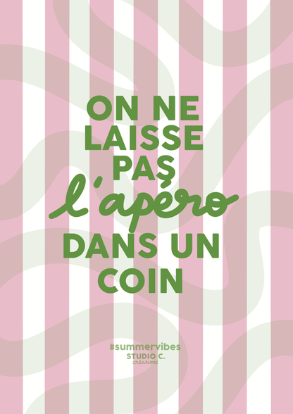 On ne laisse pas l'apéro dans un coin - carte postale
