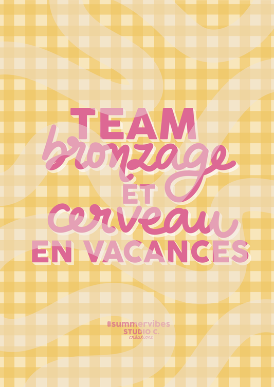Team bronzage et cerveau en vacances